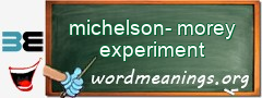 WordMeaning blackboard for michelson-morey experiment